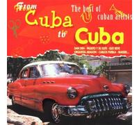 Compilation - From Cuba To Cuba (the Best Of Cuban Artists)