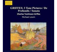 Compilation - GRIFFES: 3 Tone Pictures / De Profundis / Sonata