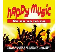 Compilation - Happy Music Na Na Na Na Na / Various