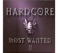 Compilation - Hardcore Most Wanted 2