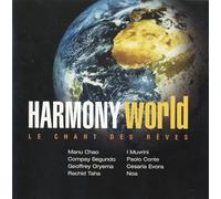 Compilation - Harmony World - Le Chant Des Rêves