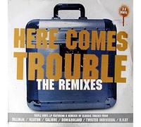 Compilation - Here Comes Trouble-the Remixes [Vinilo]