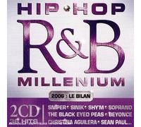 Compilation - Hip Hop Randb Millenium 2006 :