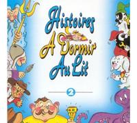 Compilation - Histoires A Dormir Au Lit Vol 2