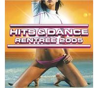 Compilation - Hits & Dance Rentrée 2005