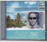 Compilation - Holidays House Grooves 2001