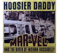Compilation - Hoosier Daddy - Mar-Vel and The Birth Of Indian [Vinilo]