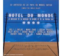Compilation - Hotel Du Monde (32 Artistes De 23 Pays Du Monde Entier Compilé Par Charlie Gillett)