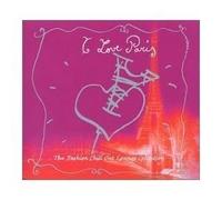 Compilation - I Love Paris - The Fashion Lounge Music Compilation