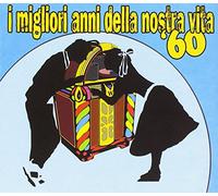 Compilation - I Migliori Anni Della Nostra Vita '60