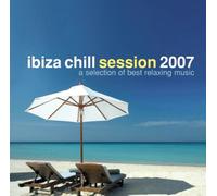 Compilation - Ibiza Chill Session 2007
