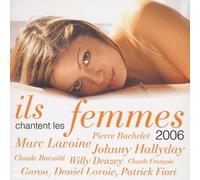 Compilation - Ils Chantent les Femmes 2006