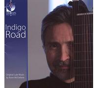 Compilation - Indigo Road: Original Lute Music By Ronn Mcfarlane