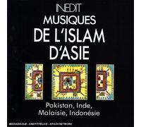 Compilation - Inedit: Musiques De L'islam...
