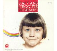 Compilation - J'Ai 7 Ans, J'Ecoute, Je Chante
