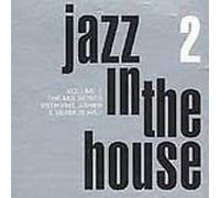 Compilation - Jazz in the House: Mix..V2