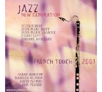 Compilation - Jazz New Generation - French Touch 2001