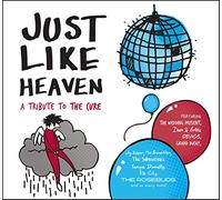 Various - Just Like Heaven: A Tribute To The Cure