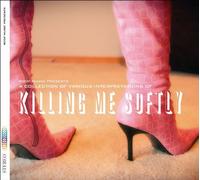 Compilation - Killing Me Softly