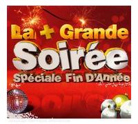 Compilation - La + Grande Soirée : Spéciale Fin D'Année
