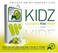 Compilation - La Playlist Kidz Idéale