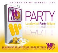 Compilation - La Playlist Party Idéale