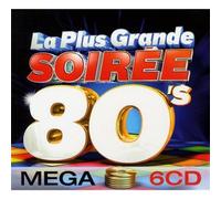 Compilation - La Plus Grande Soiree..