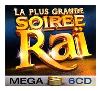 Compilation - La Plus Grande Soiree Rai