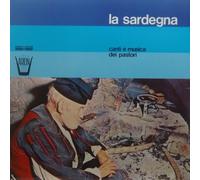 Compilation - La Sardegna - Canti E Musica Dei Pastori [Vinilo]