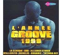 Compilation - L'Annee Groove 1999