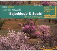 Compilation - L'art Du Mawwal - Bajeddoub & Souir
