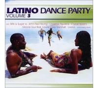 Compilation - Latino Dance Party, Vol. 3
