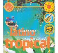Compilation - Latino Tropical