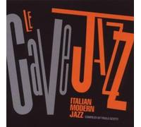 Compilation - Le Cave Jazz (Compiled By Paolo Scotti)