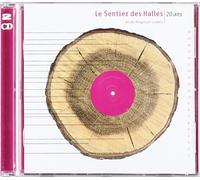 Compilation - Le Sentier Des Halles: 20 Ans