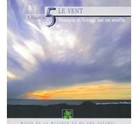 Compilation - Le Vent - Musique Et Voyage Sur Un Souffle