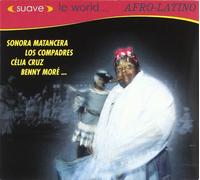 Compilation - Le World...Afro Latino