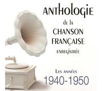Compilation - Les Annees 1940-1950