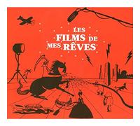 Compilation - Les Films De Mes Reves