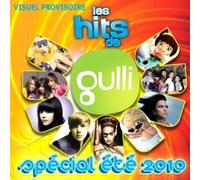 Compilation - Les Hits De Gulli Spécial Eté 2010