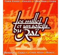 Compilation - Les Mille Et Un Soleils Du Rai