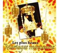 Compilation - Les Plus Beaux Mariages Marocains