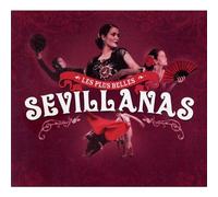 Compilation - Les Plus Belles Sévillanas 2009