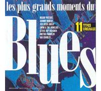 Compilation - Les Plus Grands Moments Du Blues