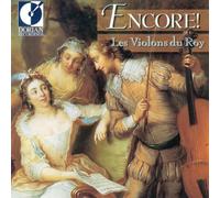 Compilation - Les Violons du roy - Encore!