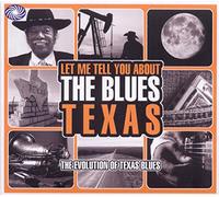 Compilation - Let Me Tell You About The Blues - Texas
