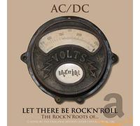 Compilation - Let There Be Rock n Roll, The Rock n Roots of A