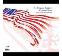 NAXOS – Compilation – L'Histoire De La Musique Classique Americaine