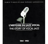 Compilation - l'histoire du jazz vocal (1941-1953)
