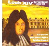 Compilation - Louis Xiv, Le Roi Soleil (1638-1715)